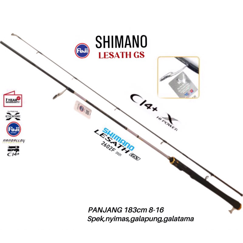 SHIMANO thn 2021,LESATH GS Custome line 8-16 lbs 2602 180cm ring fuji sic/alconet terbaik
