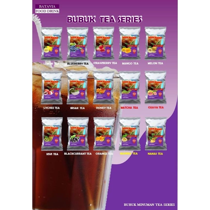 

BUBUK MINUMAN TEA SERIES 1KG/1000GRAM VARIAN RASA/SERBUK MINUMAN ANEKA RASA/BUBUK MINUMAN KEKINIAN/BUBUK POWDER DRINK/POWDER MINUMAN BUBUK/MINUMAN KEKINIAN/BUBUK MINUMAN BOBA/BUBUK BOBA MINUMAN