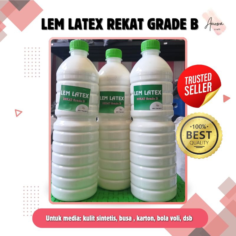 LEM LATEX REKAT GRADE B - 1 LITER BOTOL UNTUK KULIT SINTETIS, KARTON, BUSA, BOLA