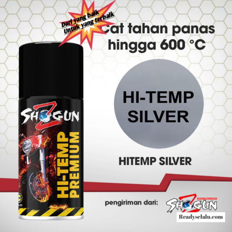 CAT SHOGUN Z H-TEMP "WARNA SILVER" (CAT TAHAN PANAS/CAT ANTI PANAS) kemasan 300cc