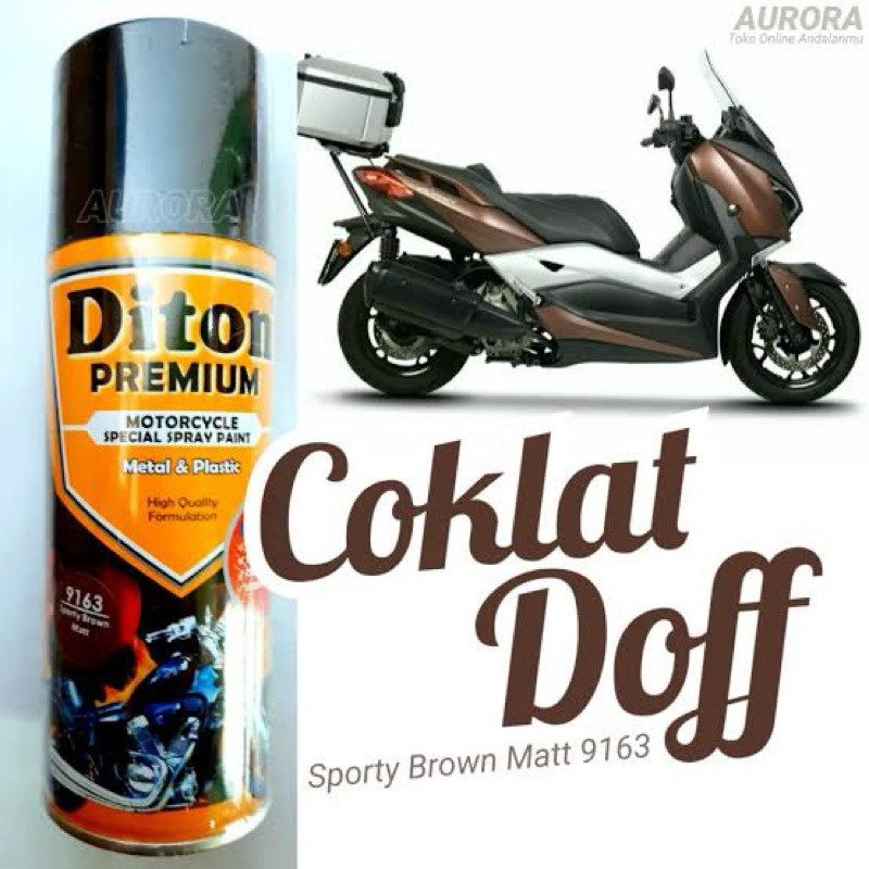 Cat Pilok diton premium 9163 Sporty Brown Matt 400ml Sporti Coklat Doff Dull matte Dop pilox pylox