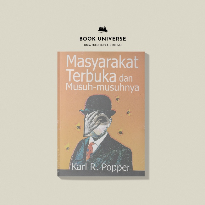 MASYARAKAT TERBUKA DAN MUSUH MUSUHNYA - KARL R POPPER