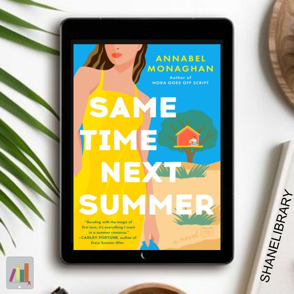 

Same Time Next Summer by Annabel Monaghan
