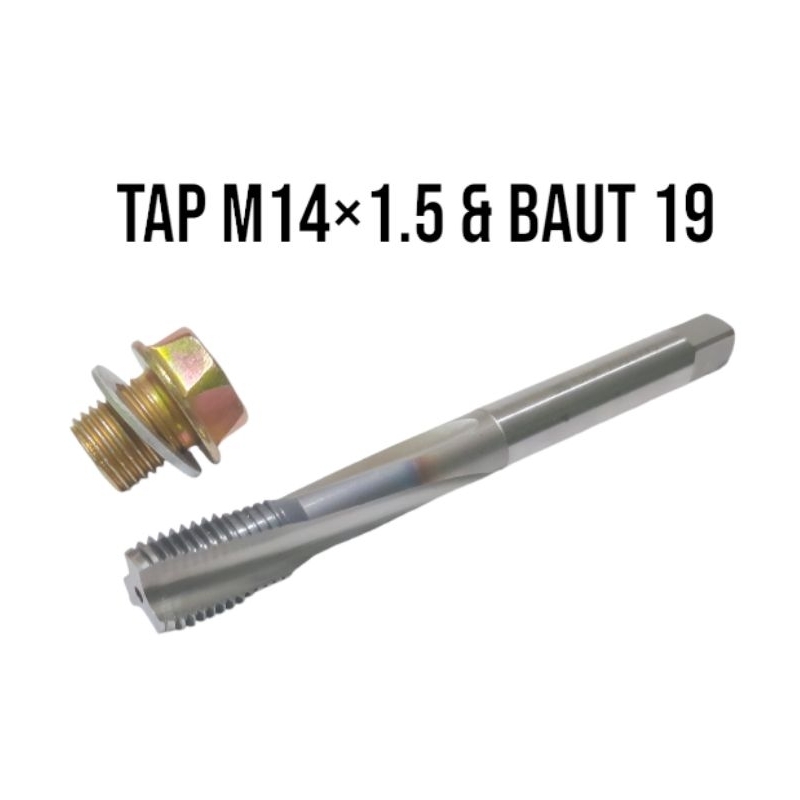 Paket HSS-E Tap Mesin M14×1.5 Panjang 10cm & Baut 19 SET Ring Almunium Untuk Lubang Oli Ovirsize . T