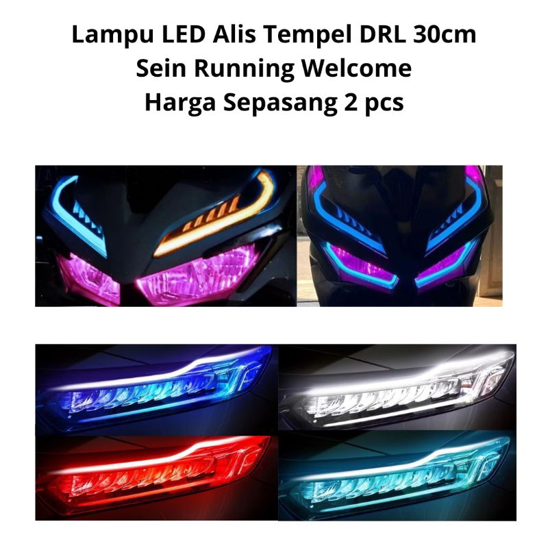 Lampu Alis Tempel LED DRL Motor, Mobil Sein Running Welcome