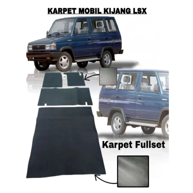 KARPET KARET MATRAS MOBIL KIJANG SUPER LXS FULSET ALAS KAKI MOBIL KIJANG LAMA SUPER