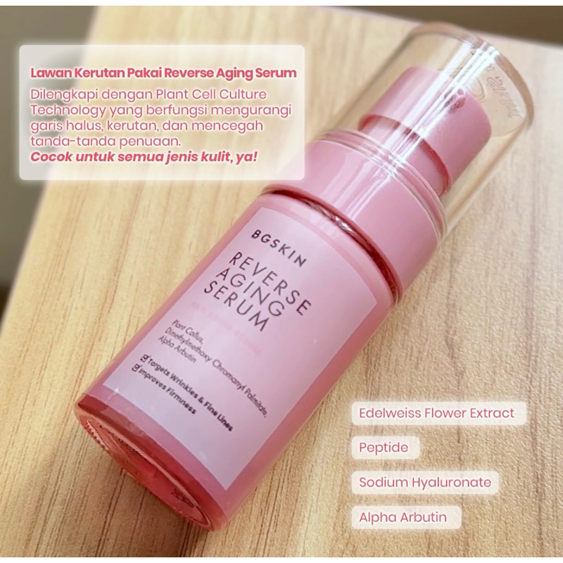 SERUM ANTI AGING / REVERSE AGING SERUM BG SKIN