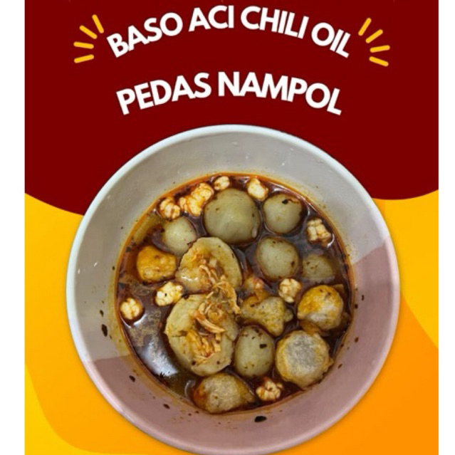 

Baso aci ayam suwir chili oil pedas