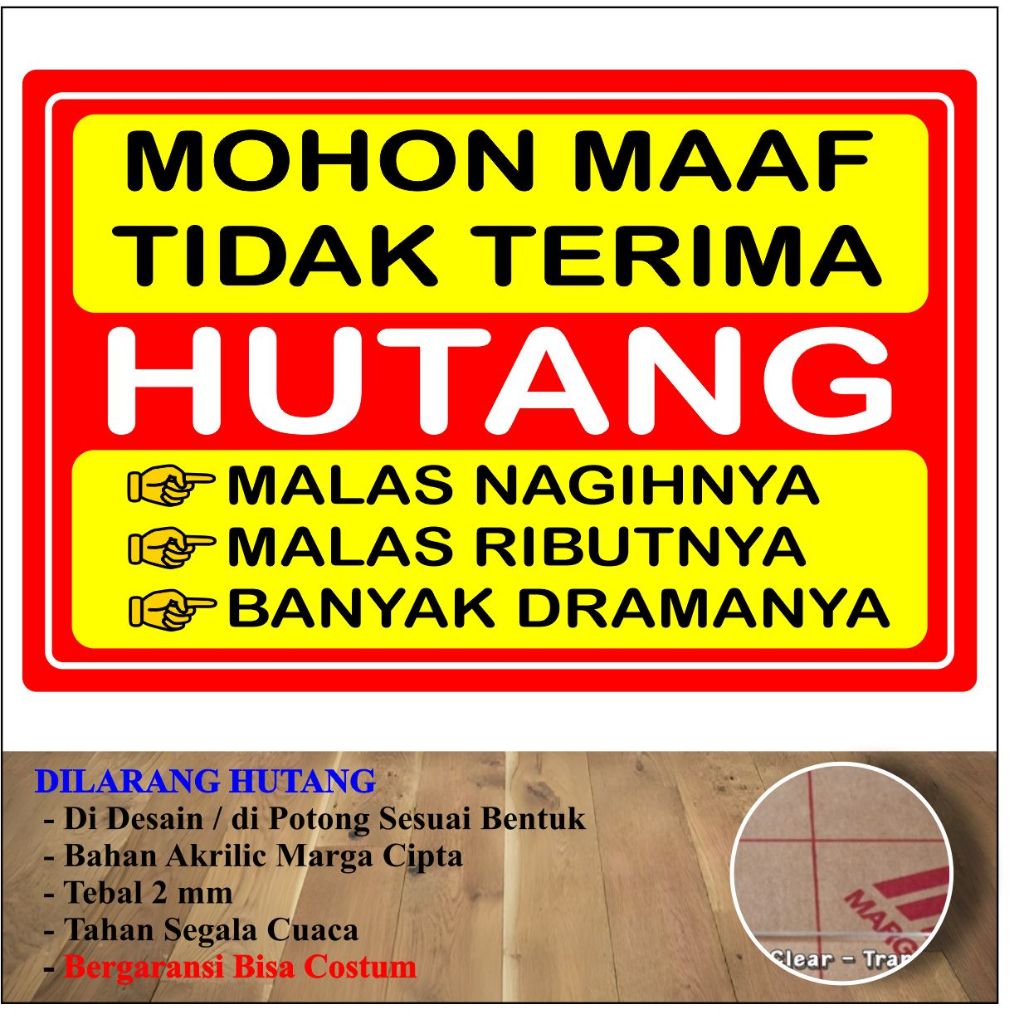 

AKRILIK TIDAK MENERIMA HUTANG BON KEKURANGAN DANA WAJIB CASH ACRYLIC TEBAL 2 MM