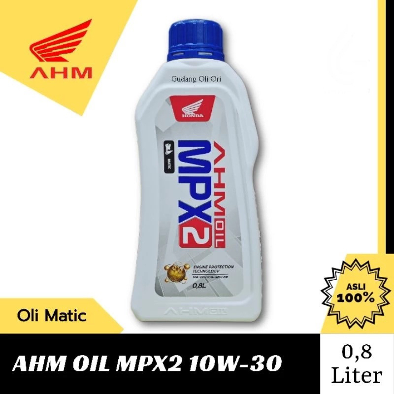 AHM Oil MPX2 0,8 L 10W-30  HONDA Matic Asli Original