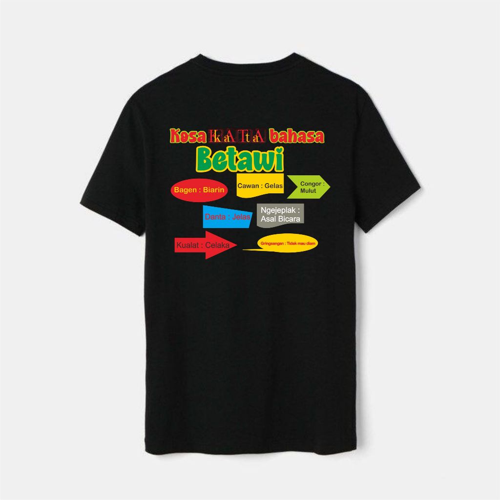 Kaos Betawi / Tshirt Betawi / Kaos Culture Betawi
