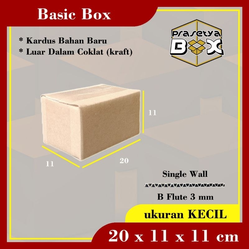 

Kardus Baru 20x11x11 cm / Single Wall / Prasetya Box