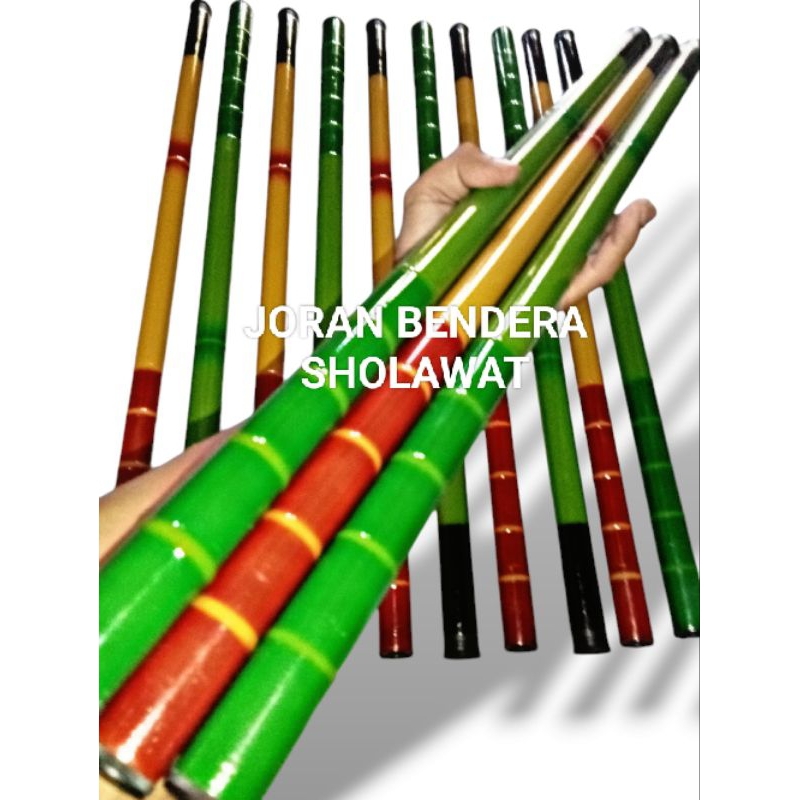 Joran Tegek Bendera Sholawat Ukuran 7,2 Meter Sampai 1,8 Meter || Tongkat Bendera Sholawat Bisa Di P