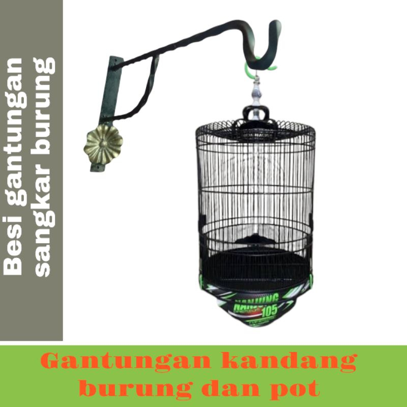 besi gantungan kandang burung.  dan pot