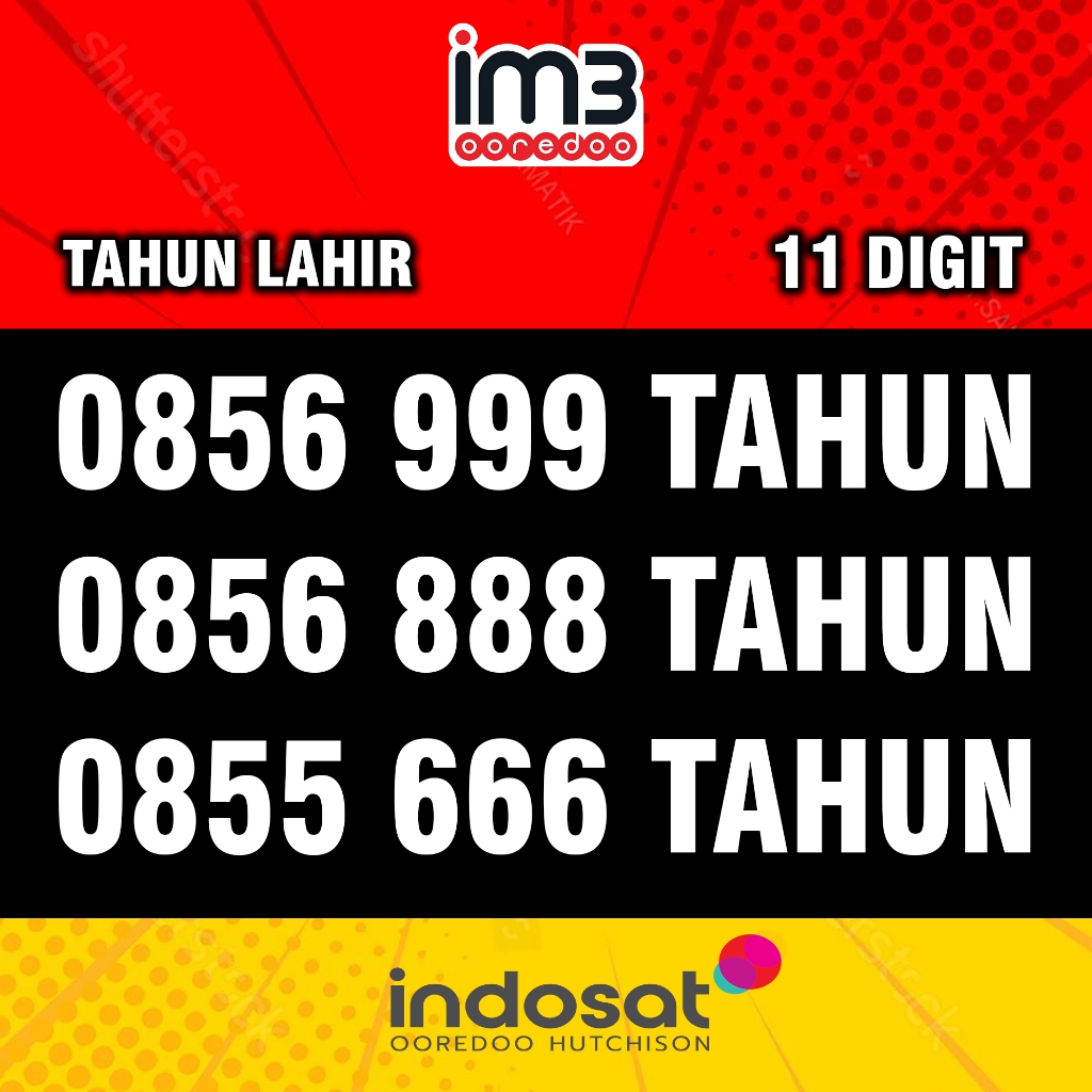Nomor Cantik Indosat 11 Digit Nomer Cantik Im3 Tahun Lahir 2024 2023 2022 2021 2020 2019 2018 2017 2