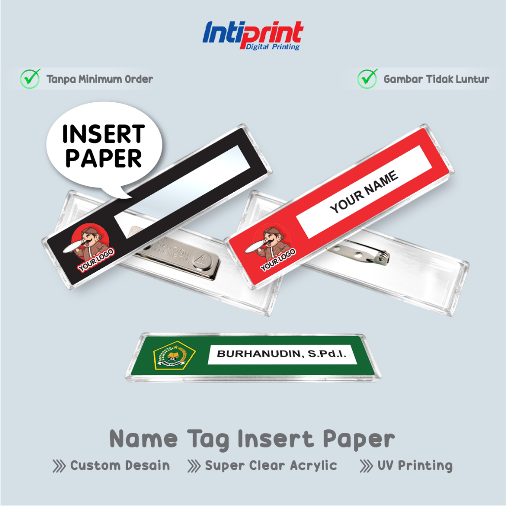 

Name Tag Insert Paper UV Printing Custom Desain / Rumah Nametag Sisipan Kertas Nama Custom Logo