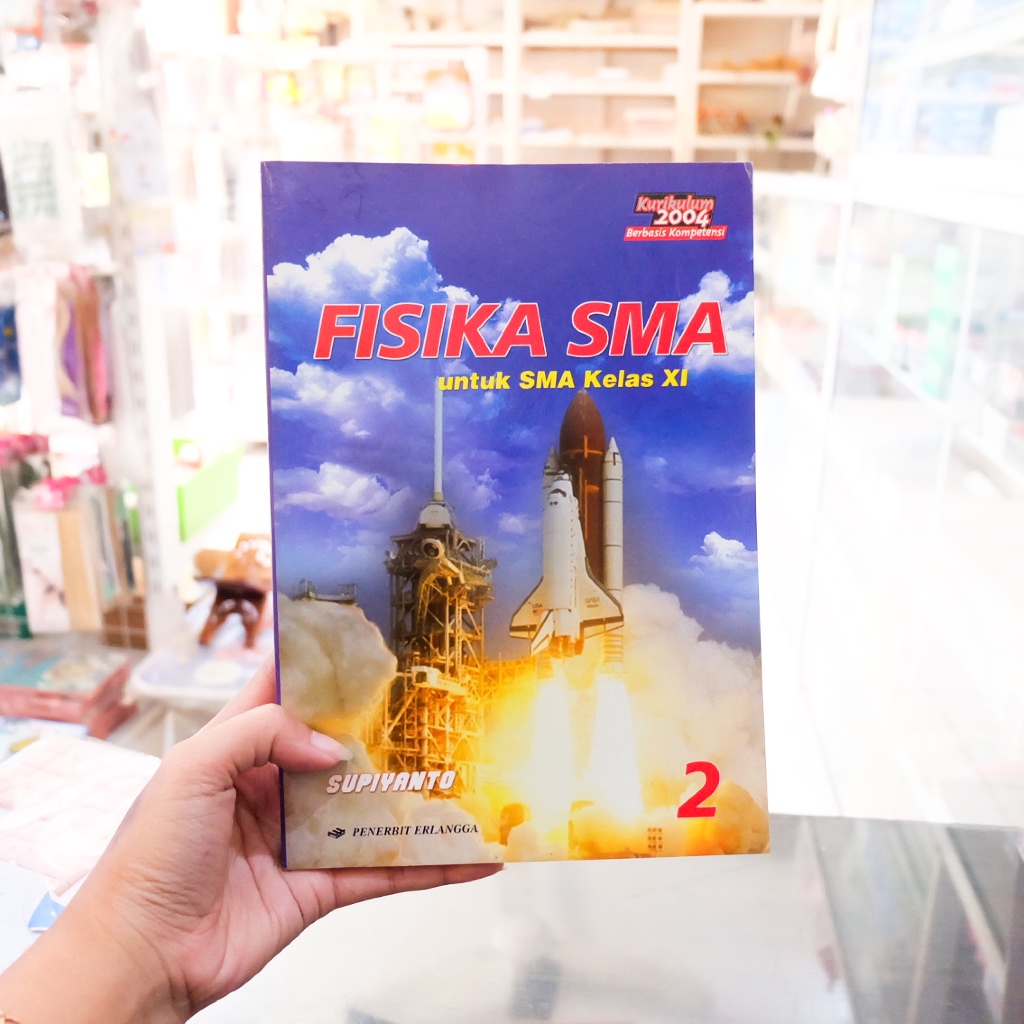 Buku Fisika SMA untuk Kelas 11 Jilid 2 Kurikulum 2004