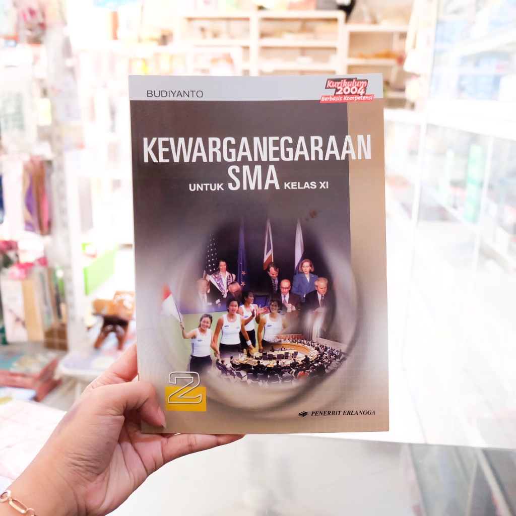 Buku Kewarganegaraan Jilid 2 untuk SMA Kelas 11 Kurikulum 2004