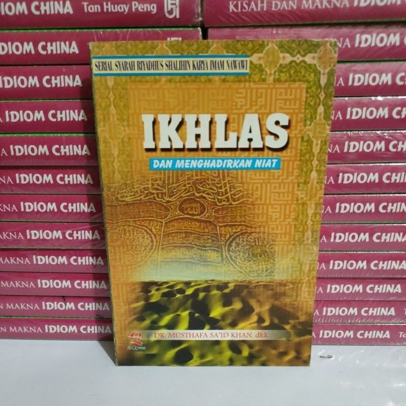 Buku Murah Original - Buku Ikhlas Dan Menghadirkan Niat
