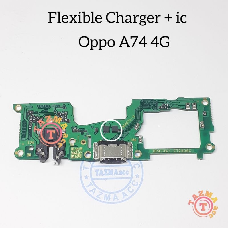 Oppo A74 4G Ori Flexibel Charger + ic Flexibel Konektor Cas Charger OPPO A74 4G