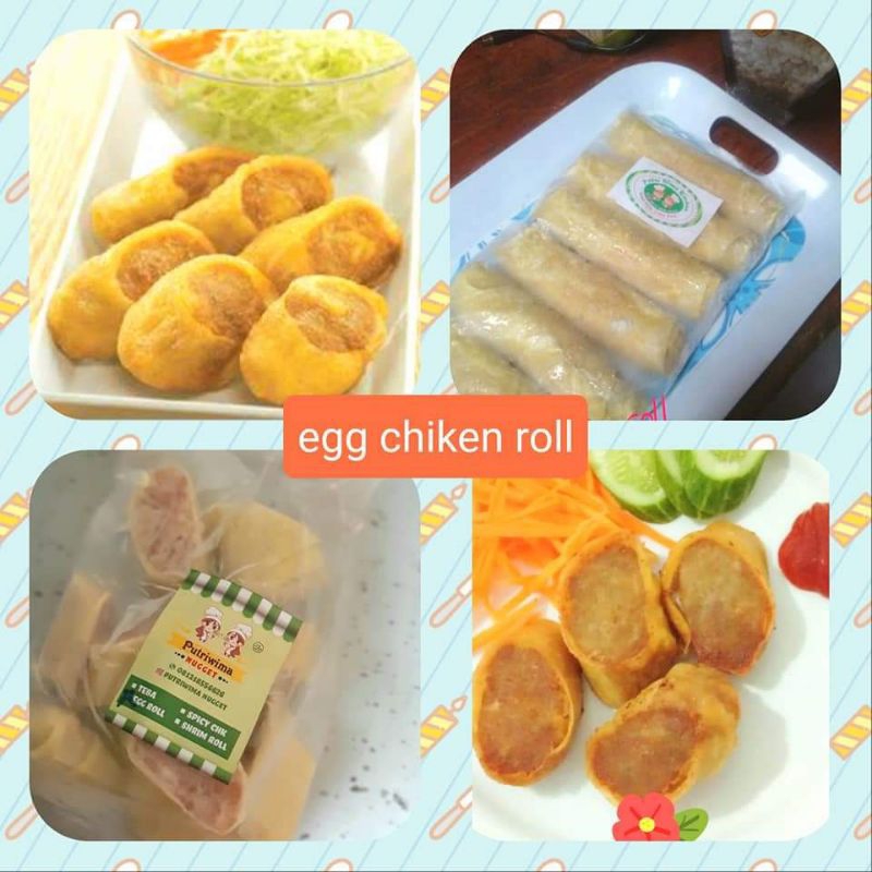 

Egg chicken roll