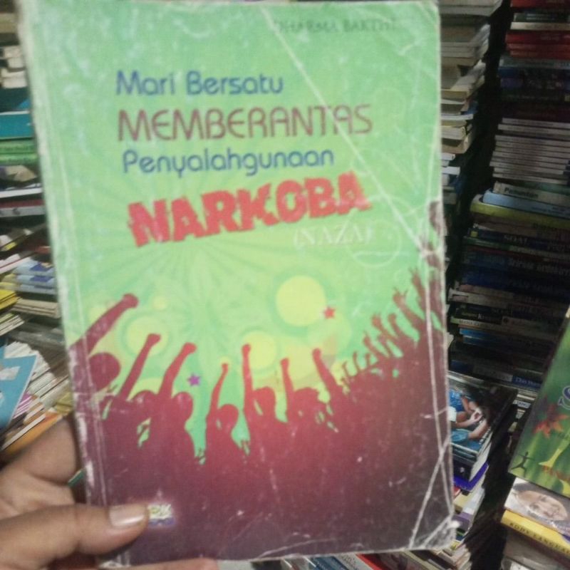 BUKU MARI BERSATU MEMBERANTAS PENYALAHGUNAAN NARKOBA