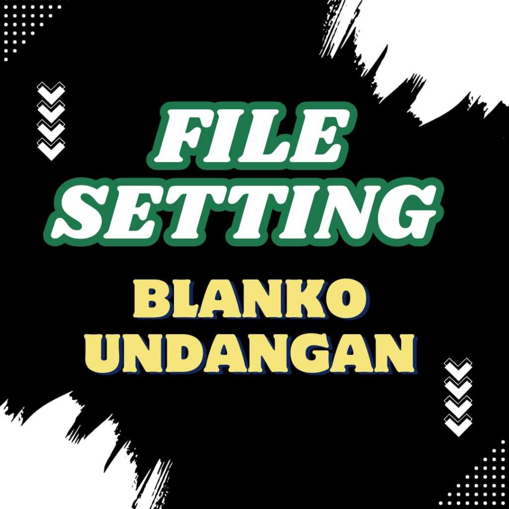 File Setting Blanko Undangan Tipe Pro
