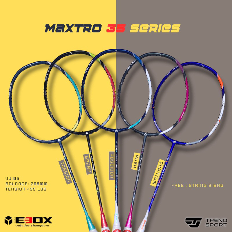 Raket Badminton Ebox MAXTRO 35 Series / Ebox maxtro 35