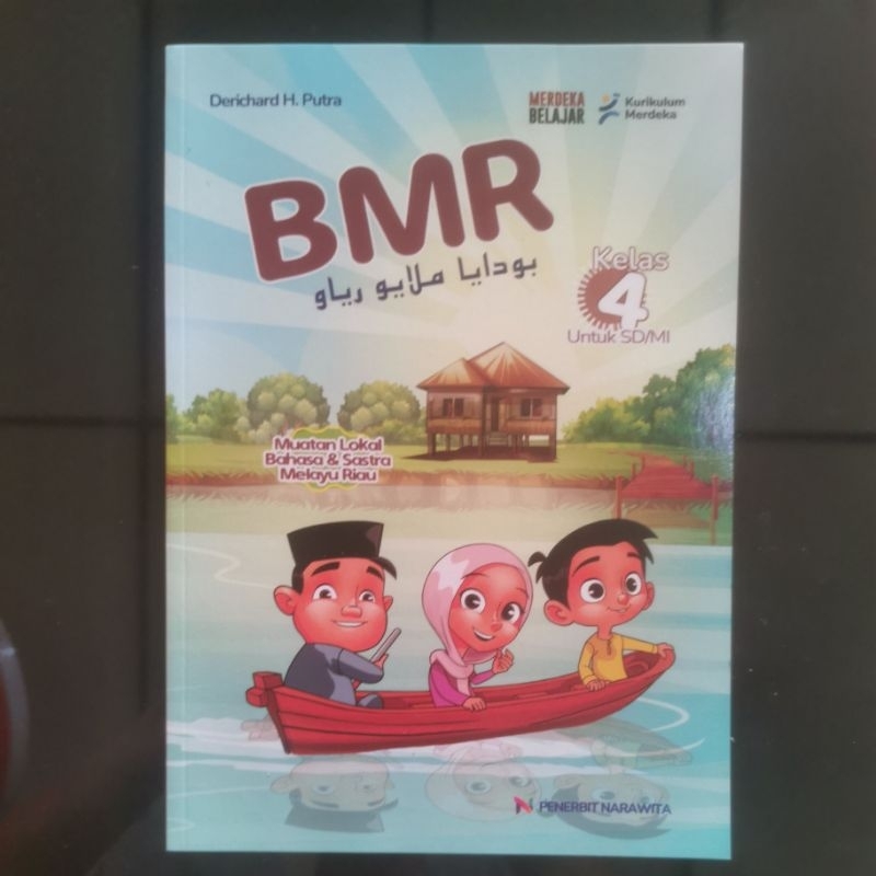 

BUKU BUDAYA MELAYU RIAU / BMR KURIKULUM MERDEKA UNTUK KELAS 4 SD/MI PENERBIT NARAWITA