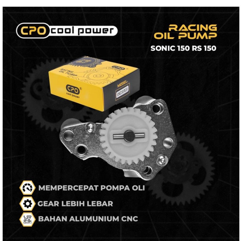 CPO COOL POWER POMPA OIL SONIC 150 CBR CB 150 LED SUPRA GTR OIL PUMP GIGI POMPa RACING