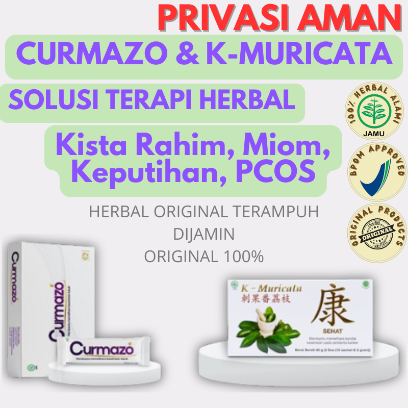 PAKET HERBAL CURMAZO & K MURICATA Obat Herbal Kista dan Miom Kista Ovarium Kista Bartholin Sebasea G
