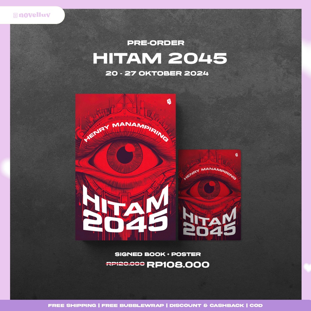 Novel Hitam 2045 New Cover by Henry Manampiring Novel Indonesia Penulis Buku Filosofi Teras - Novel 