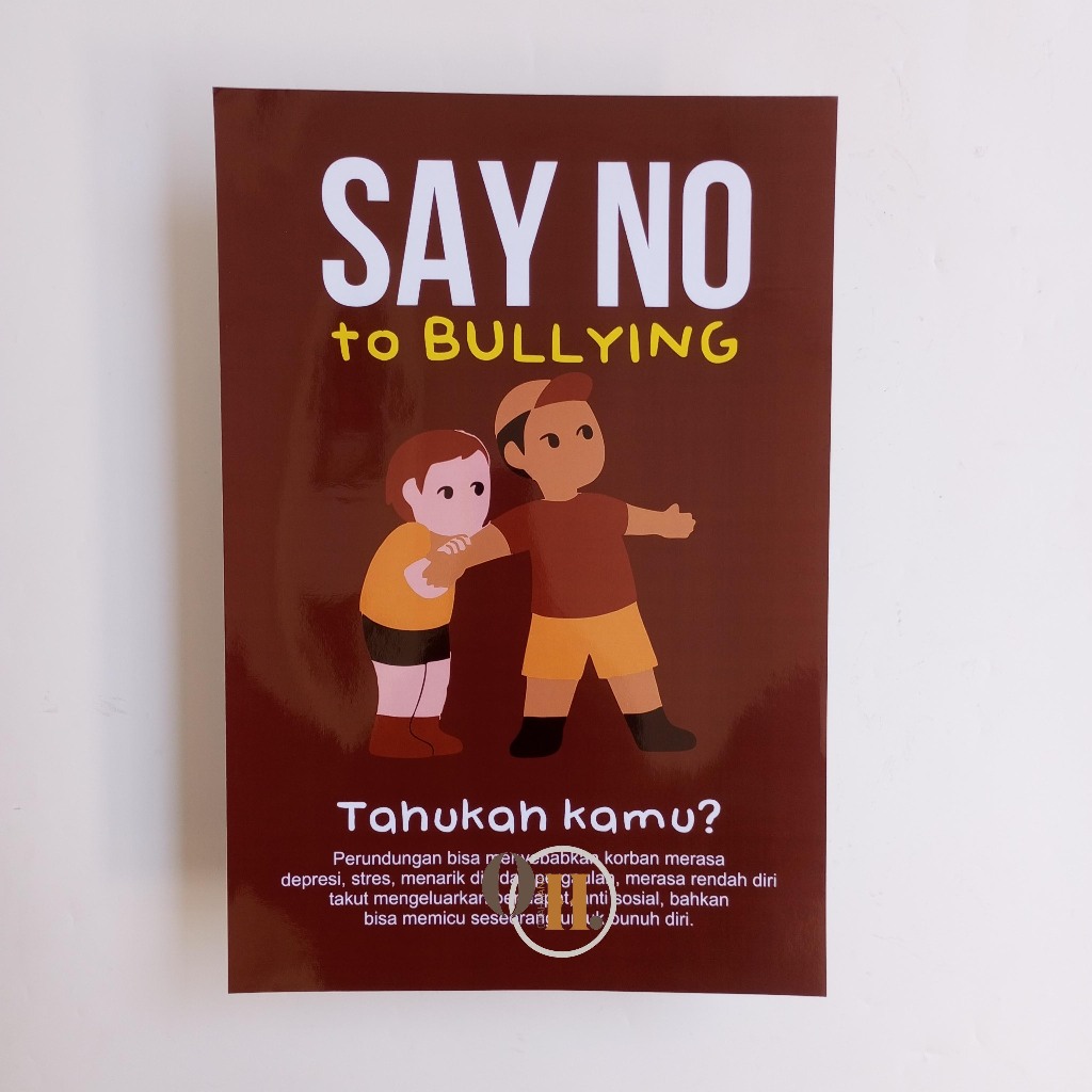 Poster Say No To Bullying - Penyebab Bullying - Stop Perundungan - Edukasi Bullying Sekolah