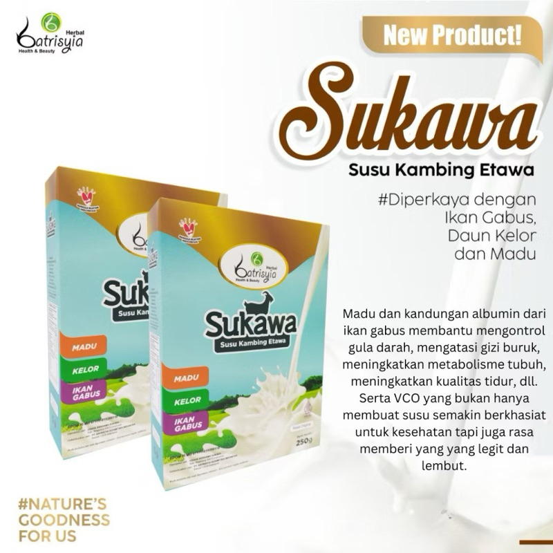 

Batrisyia sukawa (susu kambing etawa)