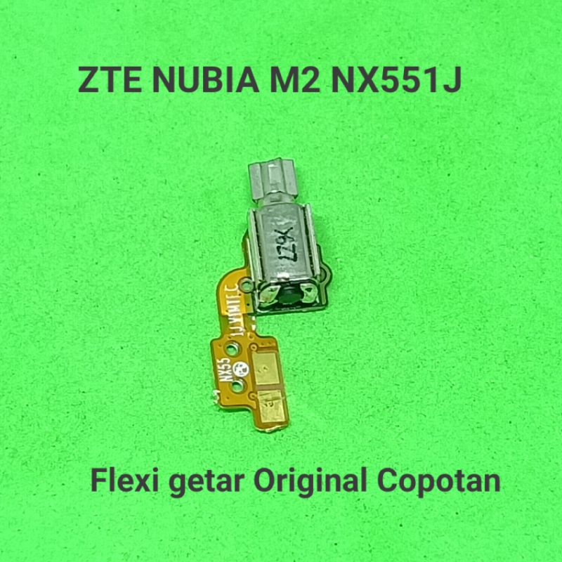Fleksibel flexible Getar ZTE Nubia M2 Nx551j Original Copotan