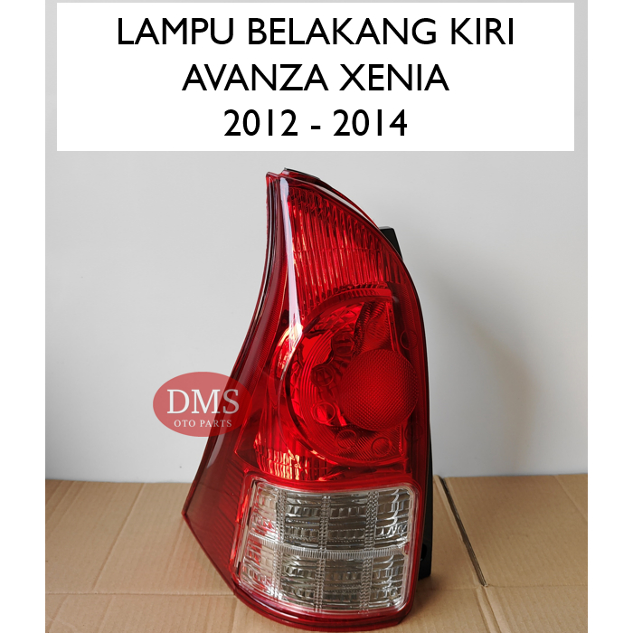 LAMPU BELAKANG AVANZA XENIA 2012 2013 2014