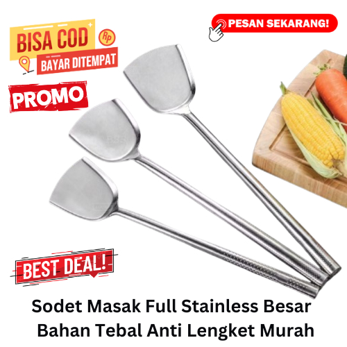 [BISA COD] DISKON Sodet Masak Full Stainless Besar Bahan Tebal Anti Lengket Murah Sodet Besar Spatul