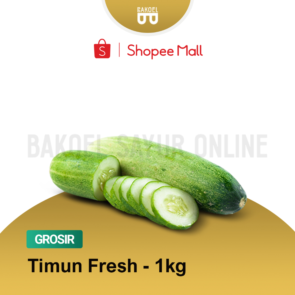 

Timun Fresh - Grosir 1 Kg