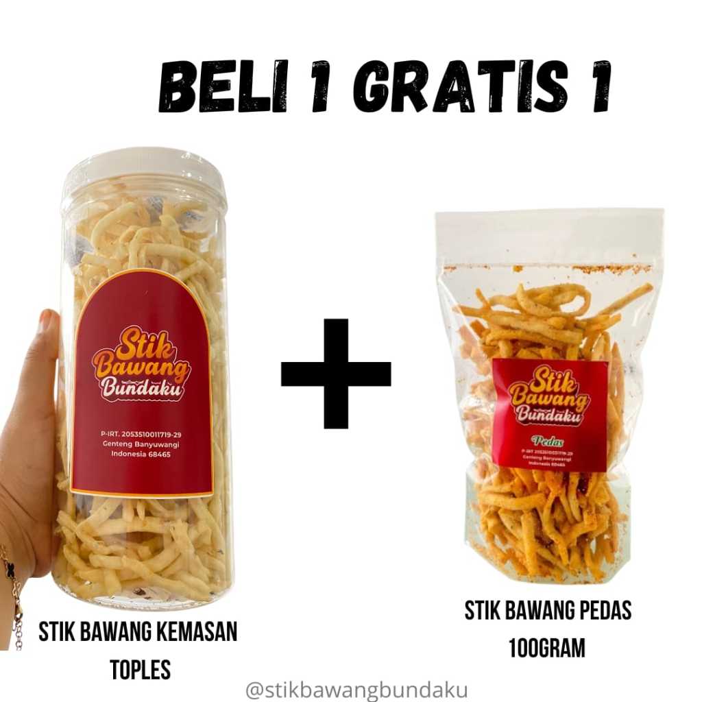 

Stik Bawang Bundaku Beli 1Gratis 1Kemasan Toples Free Stik Bawang Pedas