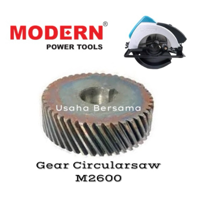 HELICAL GEAR MESIN CIRCULAR SAW MODERN M2600 / M-2600L / GER MESIN POTONG GRAJI KAYU MODERN M 2600 /