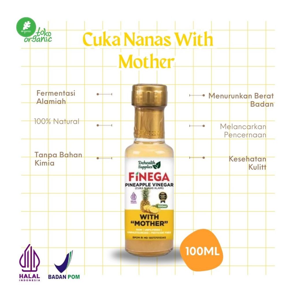 

Dehealth Supplies FINEGA CUKA Nanas | Pineaple Vinegar Alami With Mother - 100ML