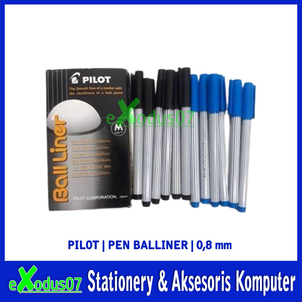 

PEN BALL LINER PILOT