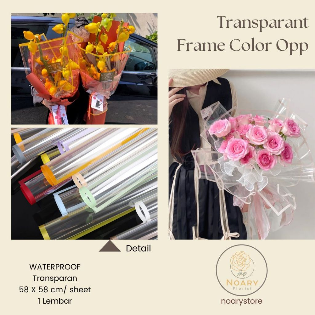 

TRANSPARANT FRAME COLOR OPP / Cellophane / Kertas Bunga / Wrapping / Kertas Buket