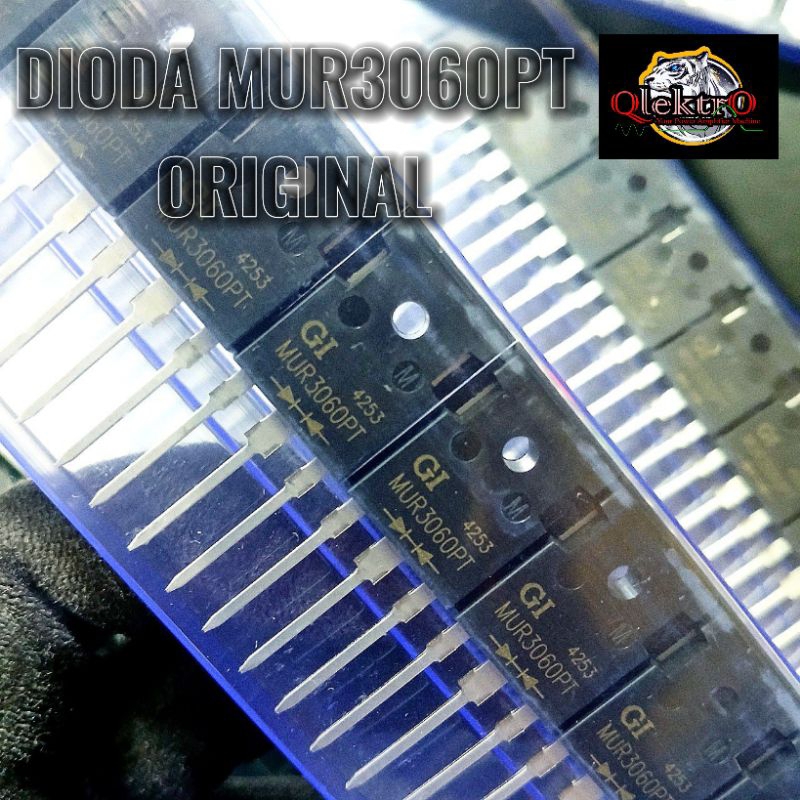 Dioda MUR3060 GI ORIGINAL PART Class H , TD