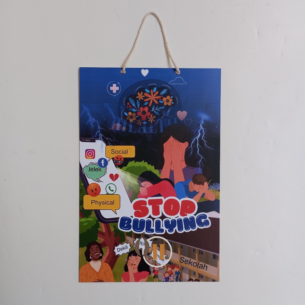 

Hard Poster Stop Bullying - Stop Perundungan Sekolah - Edukasi Bullying Anak