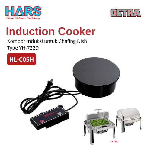 Induction Cooker HL-C05H for YH-722D / Kompor Induksi untuk Chafing Dish Type YH-722D GETRA