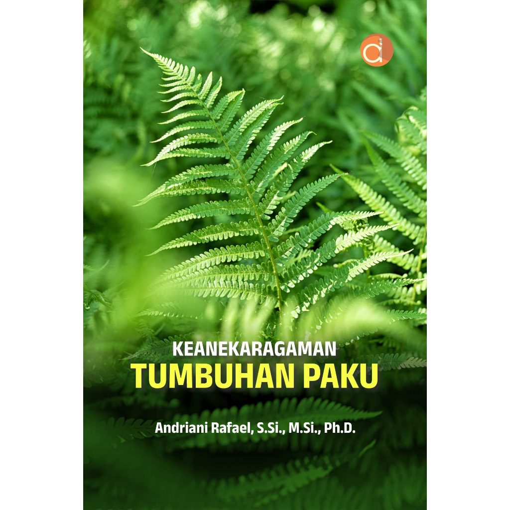 Buku Keanekaragaman Tumbuhan Paku - Andriani Rafael