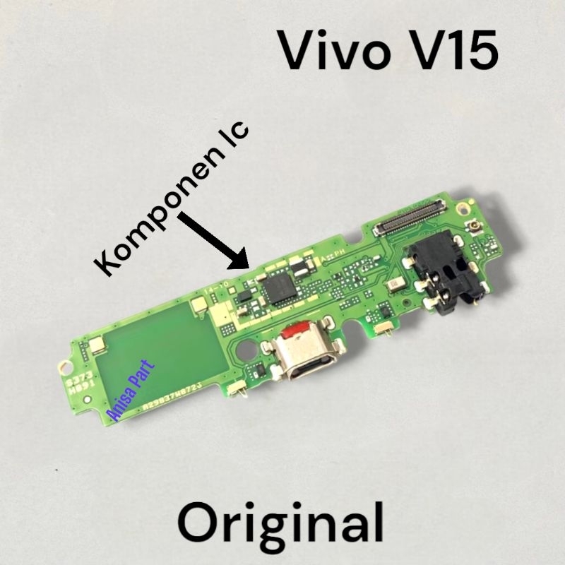 Papan Cas Konektor Cas Vivo V15 Original Full Komponen Ic Papan Board Charger + Ic Vivo V15