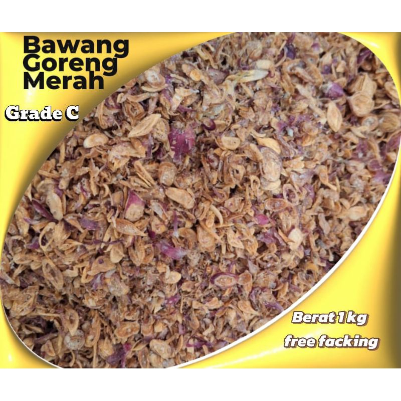 

Bawang Goreng asli Brebes kriuk Campuran grade C 1 kg