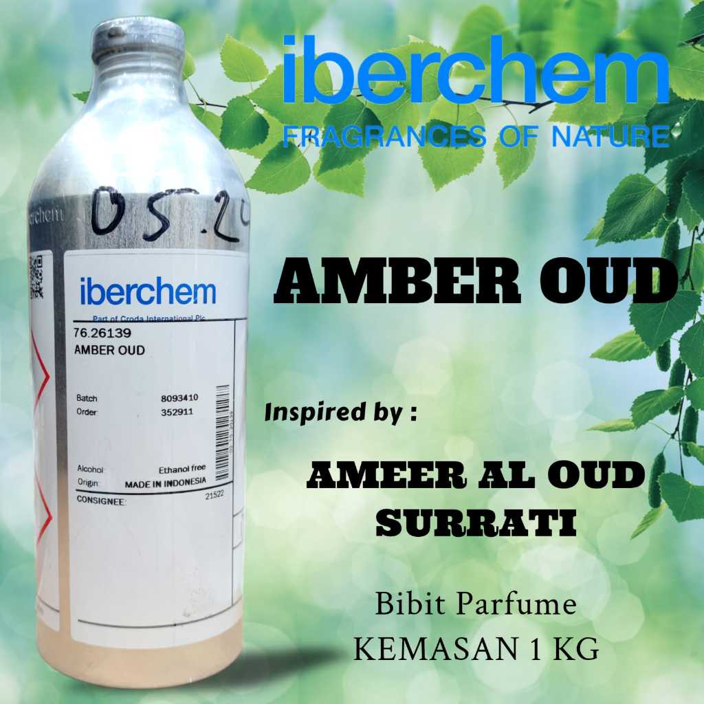 Iberchem - AMBER OUD | Bibit parfume murni segel pabrik kemasan 500 ML/1 KG - Ameer Al Oud Surrati